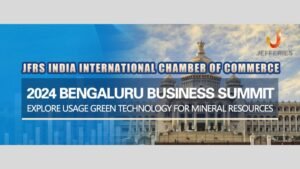 JFRS India International Chamber of Commerce joined 2024 Bengaluru Business Summit