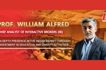 Prof. William Alfred, Chief Analyst of Interactive Brokers (IIE) In-depth Presence in the Indian Market through Investment in Education and Charity activities