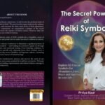 Prriya Kaur’s ‘The Secret Power of REIKI SYMBOLS’ Touches Hearts Worldwide