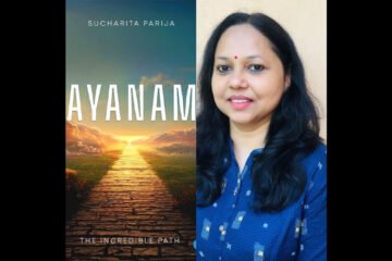Ayanam: A Beacon of Inspiration by Sucharita Parija