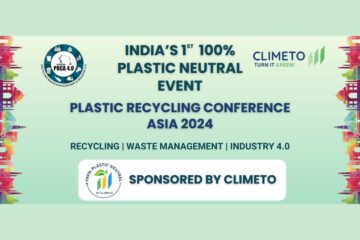 Climeto and APIC Partner to Host India’s First 100 Percent Plastic-Neutral Event, Plastic Recycling Conference Asia