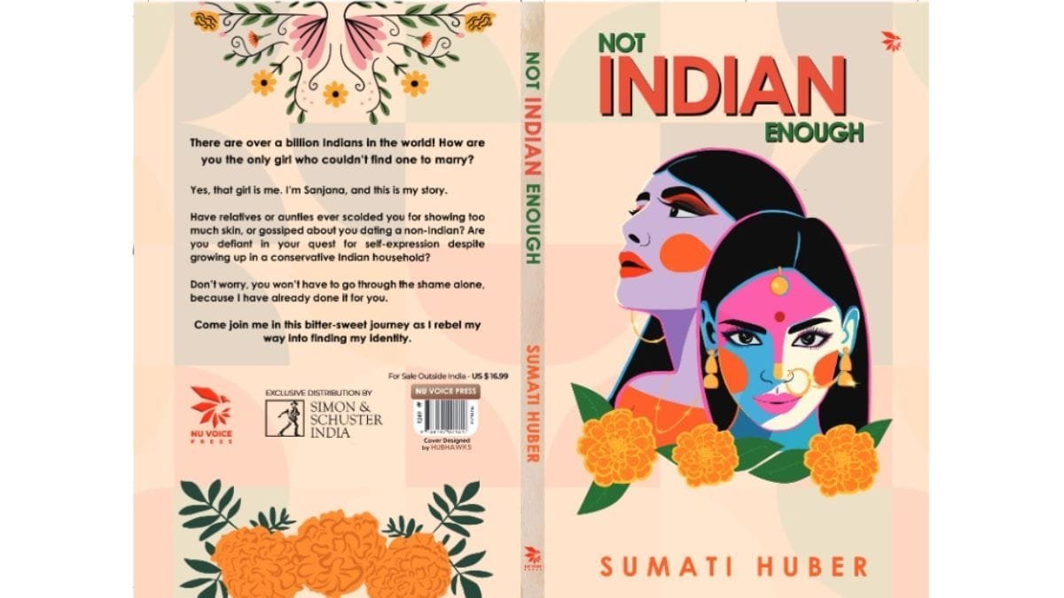 Not Indian Enough – A book by Sumati Huber