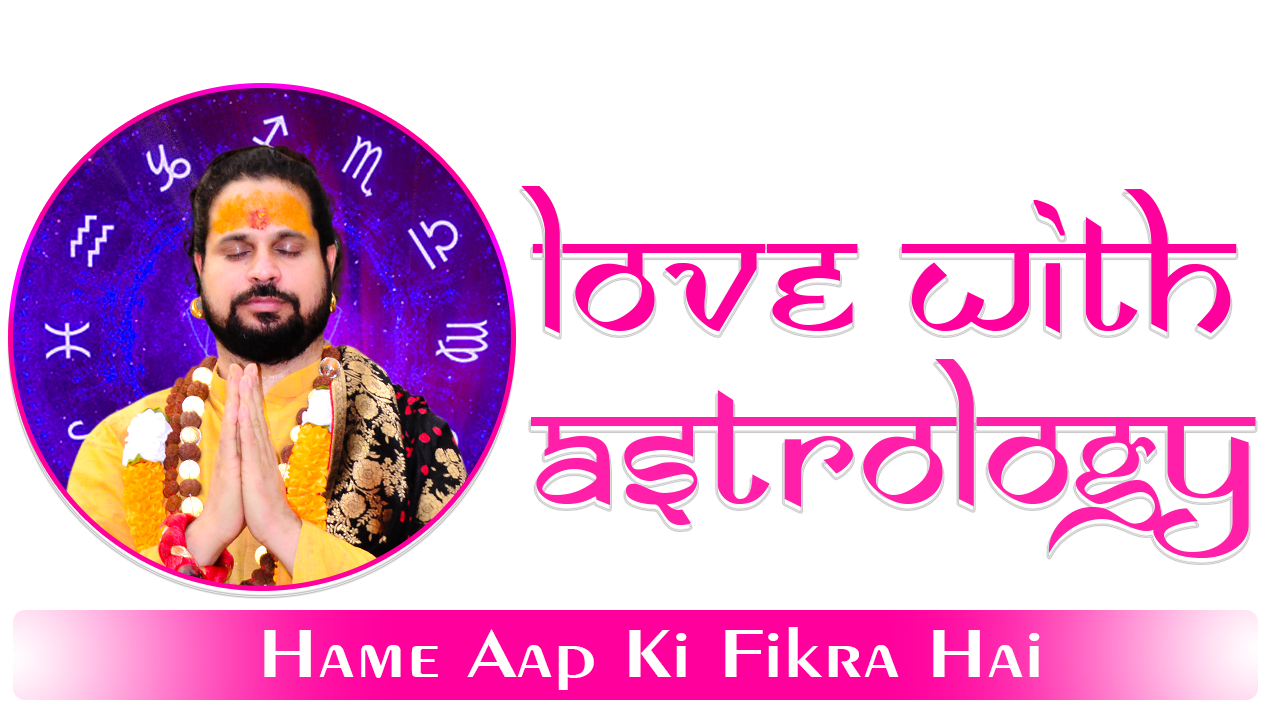 Love With Astrology: Achieving Relationship Harmony 21 Lakh Success Stories