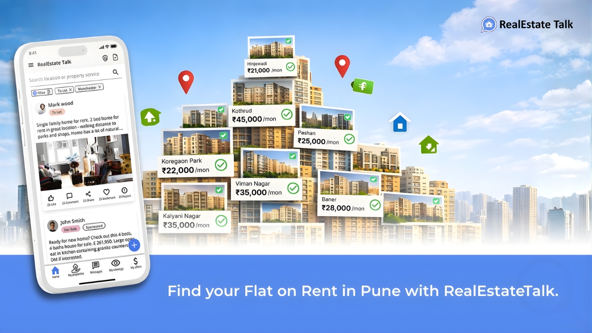 RealEstate Talk: Find Your Next Flat On Rent In Pune Via India’s Best Houses For Rent App
