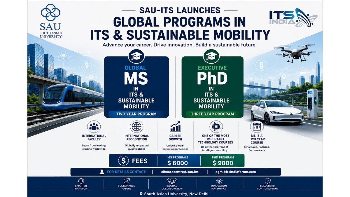 ITS India Forum and South Asian University Launch India’s First Executive Academic Programs in Intelligent Transportation Systems and Sustainable Mobility