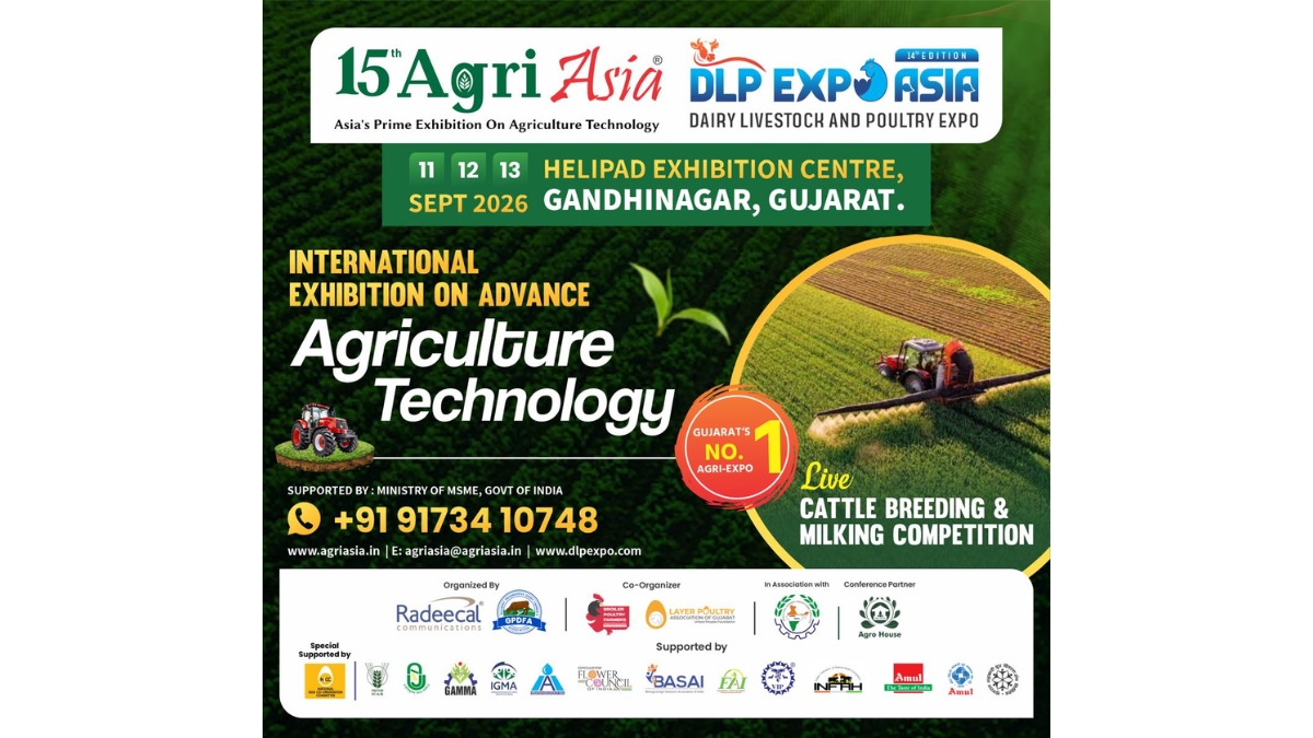 15th Agri Asia 2026 & 14th DLP Expo Asia to Be Held in Gandhinagar from September 11–13