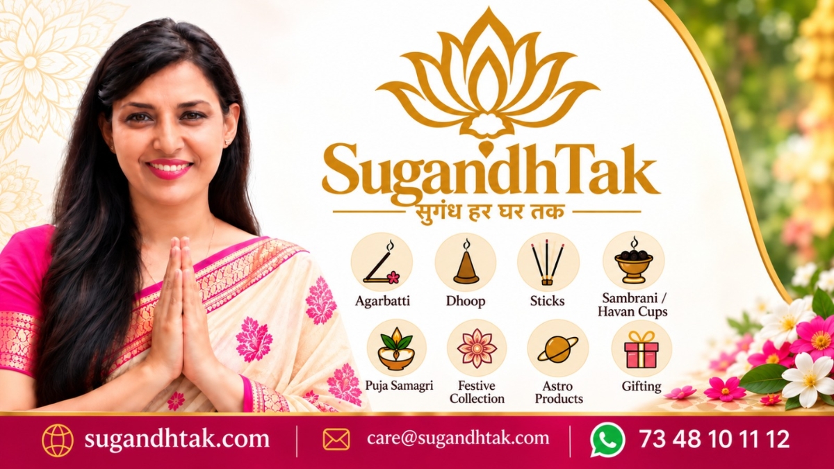 SugandhTak: Bringing the Fragrance of Indian Tradition to Every Home — Empowering Women, Homemakers and Aspiring Entrepreneurs Through Business Opportunities
